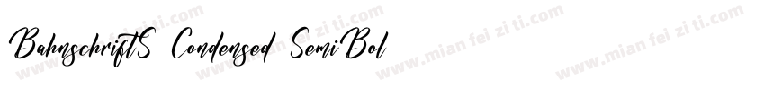 BahnschriftS Condensed SemiBoldVers字体转换